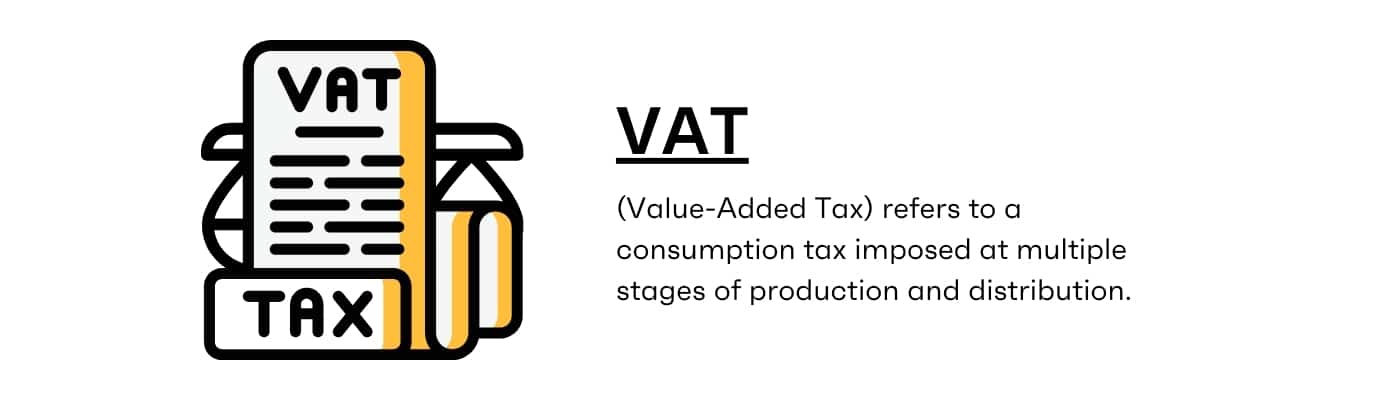 Value-Added Tax VAT Definition Meaning Guide Examples
