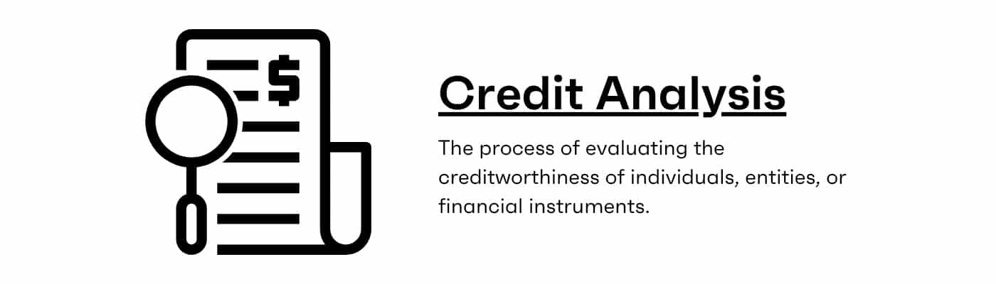 What Is Credit Analysis Definition How It Works Examples